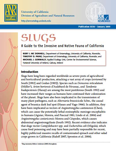 Slugs: a guide to the invasive and native fauna of California